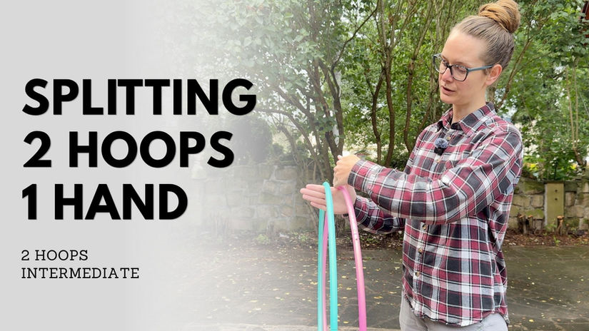 Splitting 2 hoops 1 hand